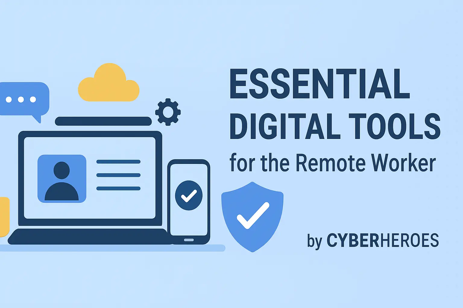 essential digital tools for the remote worker